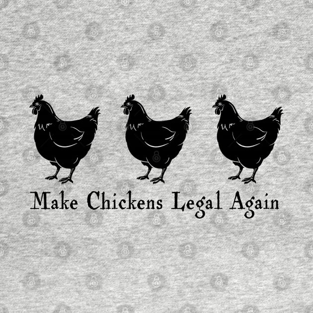 Make Chickens Legal Again by Granite State Spice Blends